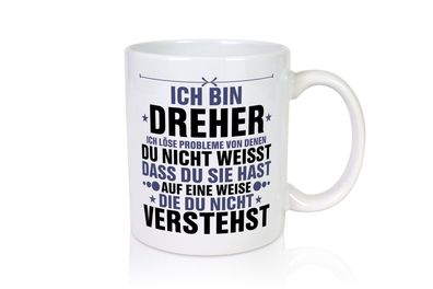 Löse Probleme: Dreher | Fräser | Dreher - Tasse Weiß