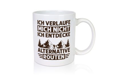 Nicht verlaufen, alternative Routen entdecken | Berge | Wald - Tasse Weiß
