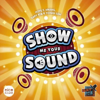 Show me your sound