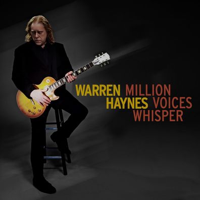 Warren Haynes: Million Voices Whisper (Deluxe Edition)