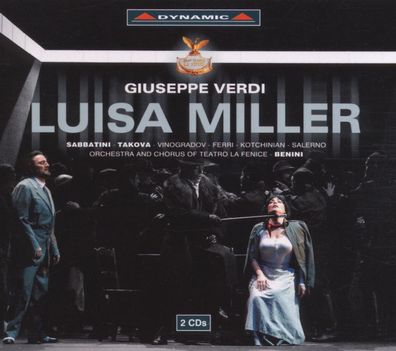 Giuseppe Verdi (1813-1901): Luisa Miller