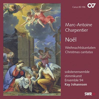 Marc-Antoine Charpentier (1643-1704): Noel - Weihnachtskantaten