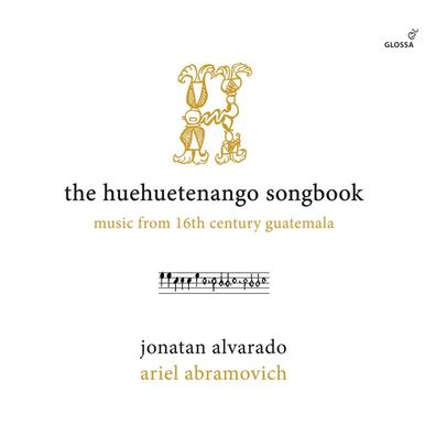 Various: Various: Jonatan Alvarado - The Huehuetenango Songboo