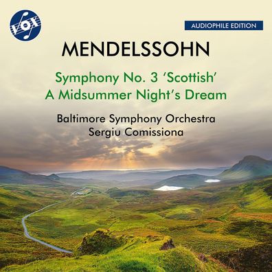 Felix Mendelssohn Bartholdy (1809-1847): Symphonie Nr.3 "Schottische"