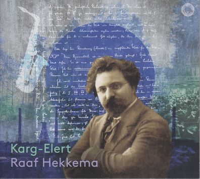 Sigfrid Karg-Elert (1877-1933): 25 Capricen & Sonate op.153 für Saxophon