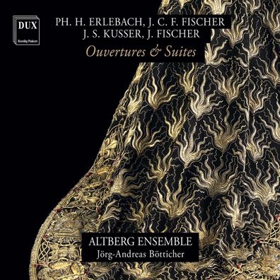 Various: Ouvertüren & Suiten von Erlebach, CF Fischer, usser,