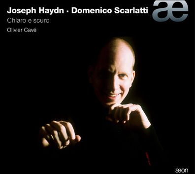 Various: Olivier Cave - Joseph Haydn / Domenico Scarlatti