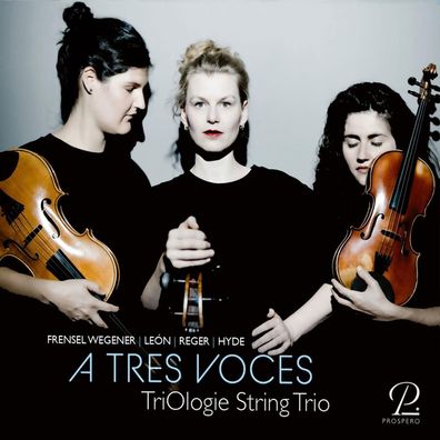 Various: TriOlogie String Trio - A Tres Voces