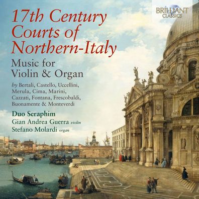 Various: Musik für Violine & Orgel "17th Century Courts of Nor