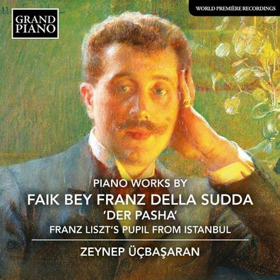 Faik Bey Franz Della Sudda (1859-1940): Klavierwerke