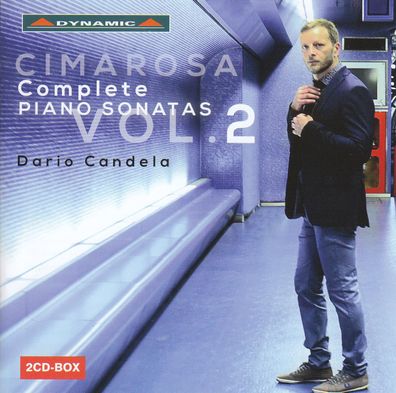 Domenico Cimarosa (1749-1801): Sämtliche Klaviersonaten Vol.2