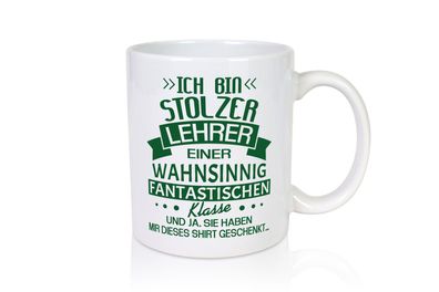 Stolzer Lehrer einer fantastischen Klasse | Pünktchen - Tasse Weiß