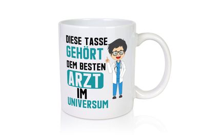 Bester Arzt im Universum | Ärzte | Doktor | Krankenhaus - Tasse Weiß