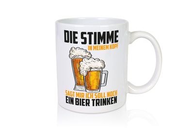 Die stimme in meinem Kopf sagt | lBier | Bierliebhaber - Tasse Weiß