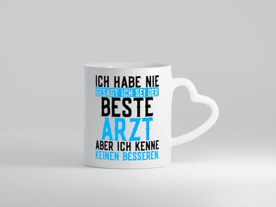 Bester Arzt | Ärzte | Doktor | Selbstbewusst | Krankenhaus - Herz Tasse Weiß