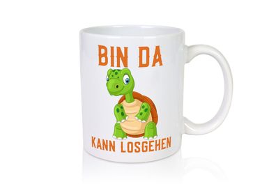 Bin da kann losgehen | lachende Schildkröte | Optimist - Tasse Weiß