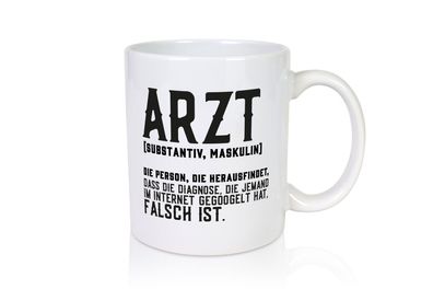 Arzt | Beschreibung | Definition | Diagnose | Klinik - Tasse Weiß