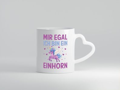 Mir egal, ich bin ein Einhorn| Herzen - Herz Tasse Weiß