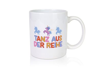 Tanz aus der Reihe | Einhörner - Tasse Weiß