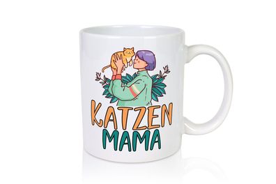 Katzenmama | Katze | Mensch | Pflanze - Tasse Weiß