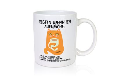 Regeln wenn ich aufwache | Guten Morgen - Tasse Weiß