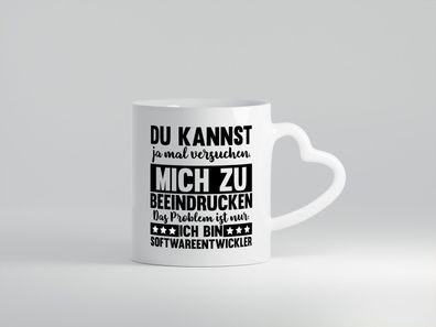 Versuch mich zu beeindrucken, bin Softwareentwickler | IT - Herz Tasse Weiß