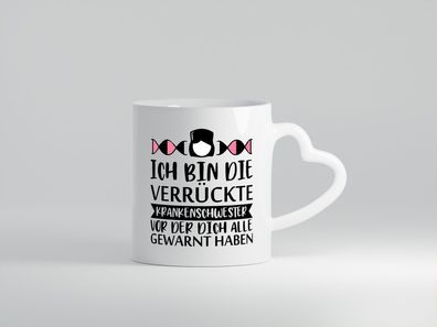 Verrückte Krankenschwester | Pflegekraft | Nurse - Herz Tasse Weiß