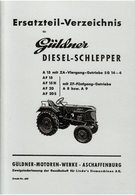 Ersatzteilliste Güldner Diesel-SchlepperA15/ AF15/ AF15H/ AF20/ AF20SA15/ AF15/ AF15H