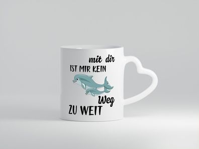 Mir dir ist kein weg zu weit | Delphin | Beste Freunde - Herz Tasse Weiß