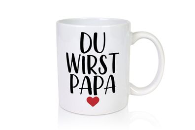 Du wirst Papa | Frischer Papa | Schwangerschaft - Tasse Weiß