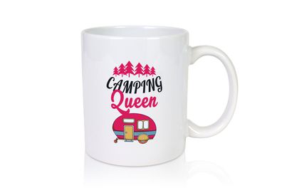 Camping Queen | Camping | Natur | Lagerfeuer - Tasse Weiß