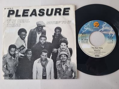 Pleasure - The real thing/ Nothin' to it 7'' Vinyl Germany