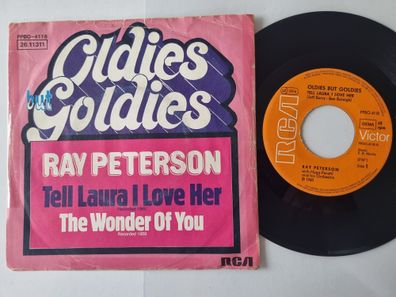 Ray Peterson - Tell Laura I Love Her/ The Wonder Of You 7'' Vinyl Germany