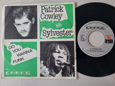 Patrick Cowley and Sylvester - Do you wanna funk 7'' Vinyl Holland