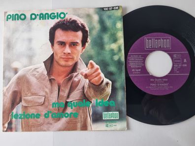 Pino D'Angiò - Ma quale idea 7'' Vinyl Germany