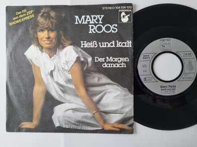 Mary Roos - Heiss und kalt 7'' Vinyl Germany