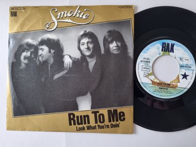 Smokie - Run To Me 7'' Vinyl Germany