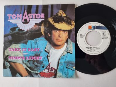 Tom Astor - Take It Easy - Nimm's Leicht 7'' Vinyl Germany