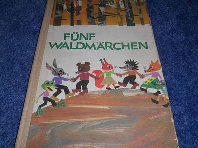 Bilderbuch mit Volksmärchen--Titel -Fünf Waldmärchen