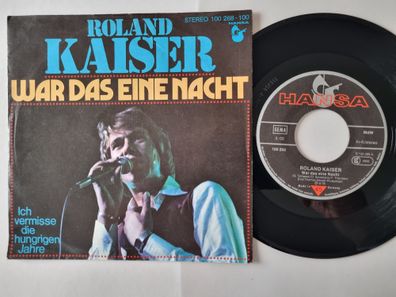 Roland Kaiser - War Das Eine Nacht 7'' Vinyl Germany