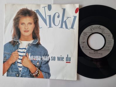 Nicki - Koana War So Wie Du 7'' Vinyl Germany