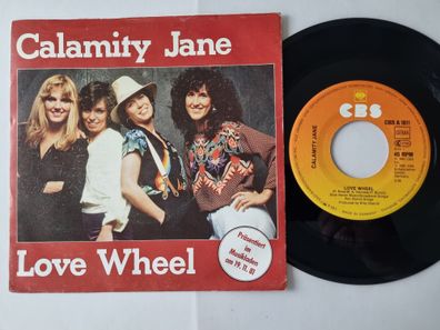 Calamity Jane - Love wheel 7'' Vinyl Germany