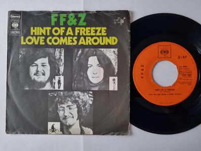 Fishbaugh, Fishbaugh & Zorn/ FF & Z - Hint of a freeze/ Love comes around 7''