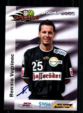 Renato Vugrinec Autogrammkarte SC Magdeburg 2004-05 Original Sign+ A 238983