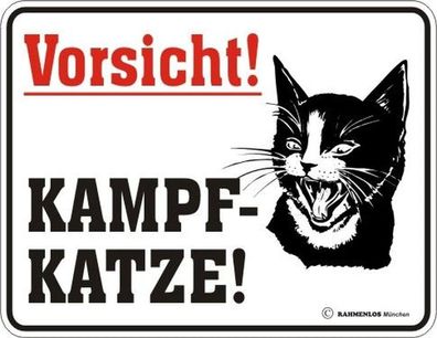 Rahmenlos® Blechschild 17 x 22, Kampf- Katze, Werbeschild Art. 3027