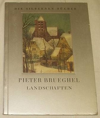 Pieter Brueghel Landschaften