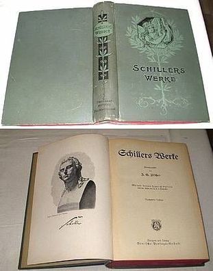 Schillers Werke" Deutsche Verlags-Anstalt um 1910