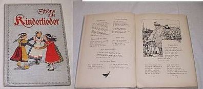 Schöne alte Kinderlieder - Ein deutsches Hausbuch um 1910