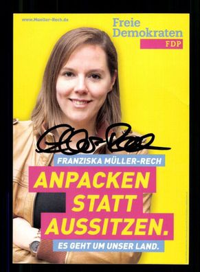 Franiska Müller Rech FDP Autogrammkarte Original Signiert # BC 216709