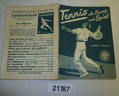 Tennis als Sport und Spiel - Lehrmeister-Bücherei 1939